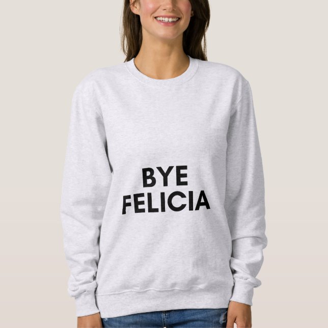 Camiseta adeus felicia (Frente)