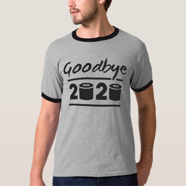 Camiseta Adeus papel higiênico 2020 - acabou finalmente (Frente)