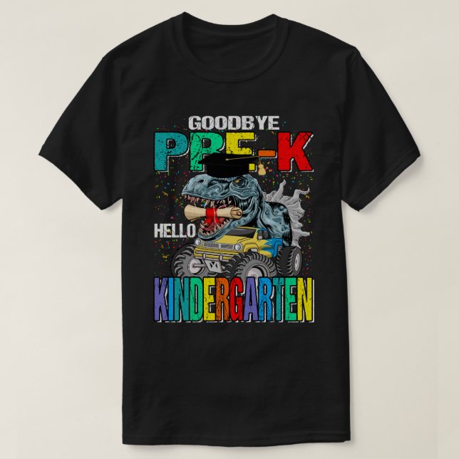 Camiseta Adeus Pré-K Olá, Monstro do Jardim de Infância Din (Frente do Design)