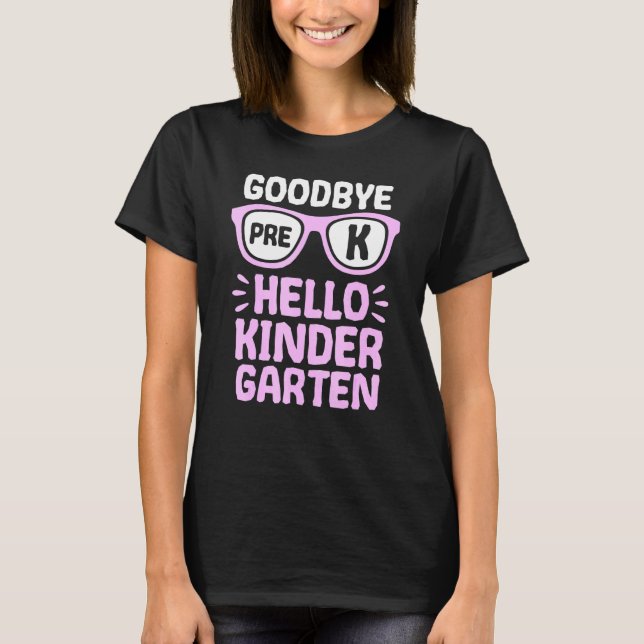 Camiseta Adeus Pré-K Olá Rua de Professores do Jardim de In (Frente)