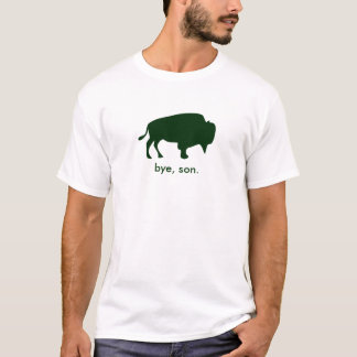 Camiseta "Adeus, T da forma do filho"
