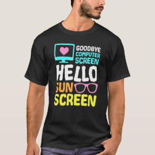 Camiseta Adeus, Tela do Computador Olá, Sunscreen Virtual T