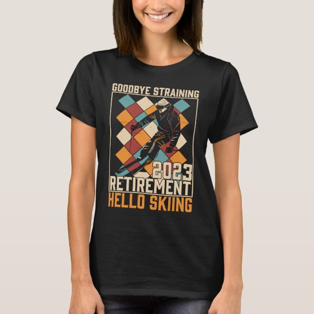 Camiseta Adeus, Treinamento Olá, Aposentação de Esqui 2023 (Frente)