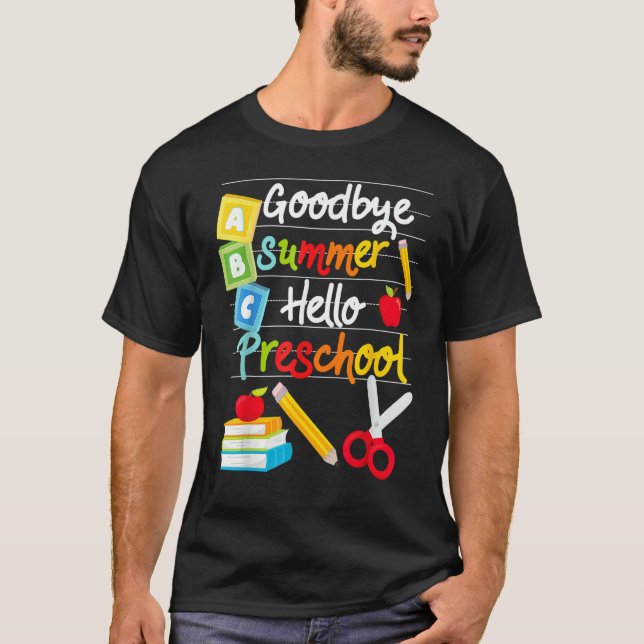 Camiseta Adeus Verão Alô, pré-escola Feliz Primeiro Dia de (Frente)
