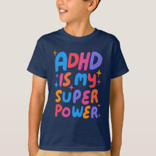Camiseta ADHD é a minha super poderosa Carta de Bolhas Colo