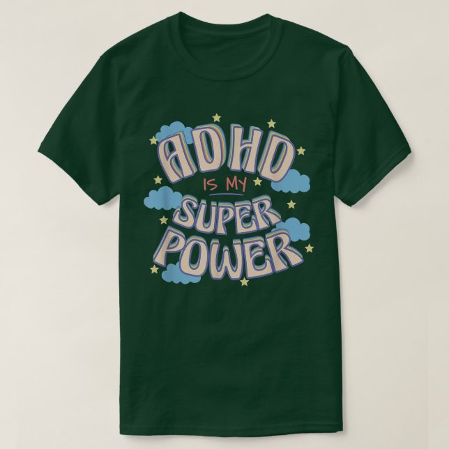 Camiseta adhd é a minha superpotência (Frente do Design)