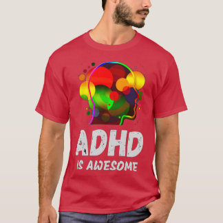 Camiseta Adhd é incrível 68