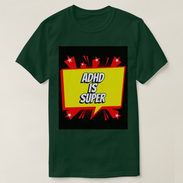 Camiseta ADHD é super (Frente do Design)