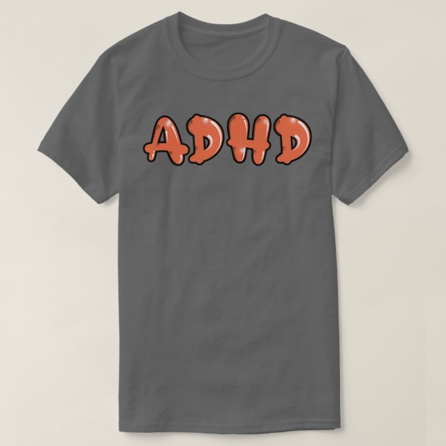 Camiseta Adhd É Uma Ótima Letra De Grafite De Bolhas (Frente do Design)