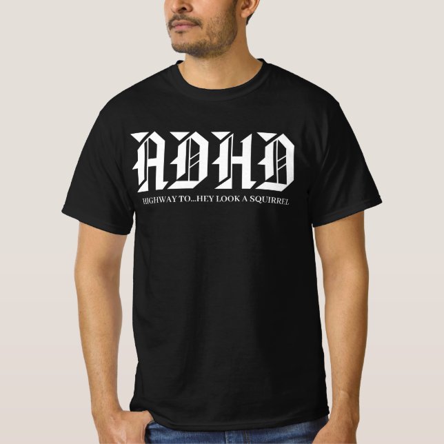 Camiseta ADHD Highway to Hell Funny Squirrel Distraction  (Frente)