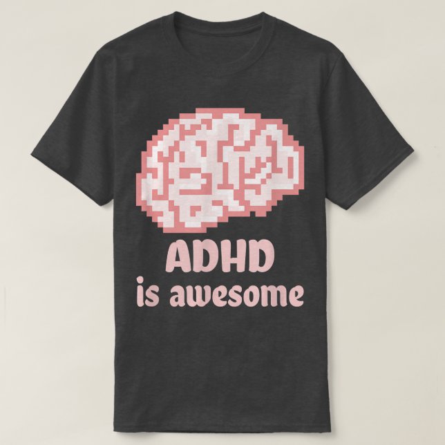 Camiseta ADHD is awesome, neurodiversity, superpower, brain (Frente do Design)