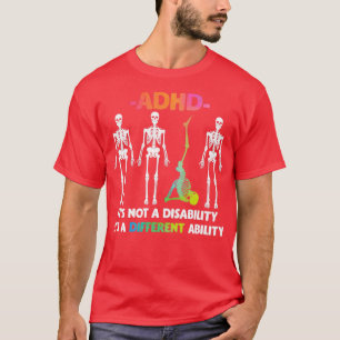 Camiseta ADHD sem incapacidade Diferente capacidade Esquele