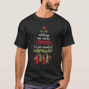Camiseta Adicionando Mais Uma Estocagem À Gravidez Mantel A