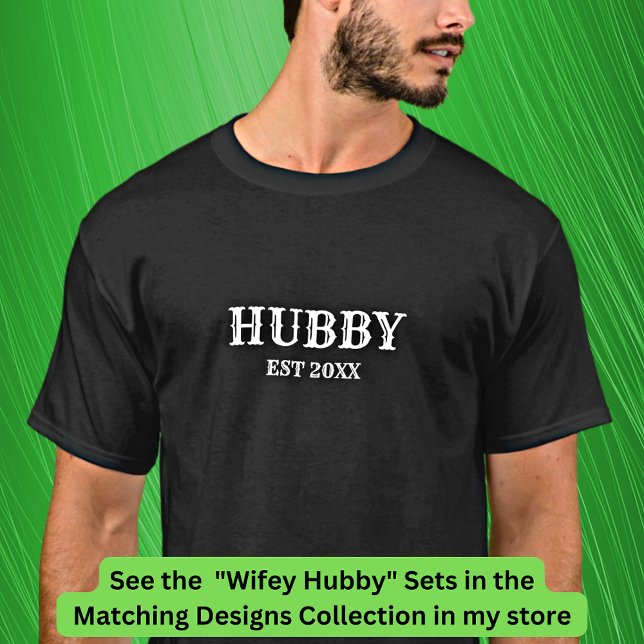 Camiseta Adicionar ano Alterar Hubby de texto, Casais (Criador carregado)