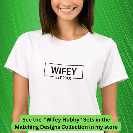 Camiseta Adicionar Casais Wifey do Hubby de Texto de Altera