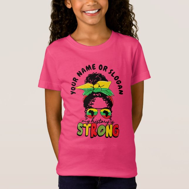 Camiseta Adicionar Nome ou Texto, Meu Histórico É Forte Jun (Frente)