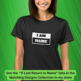 Camiseta Adicionar Nome - Se Perder Retornar Para, Eu Estou