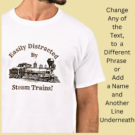 Camiseta Adicionar Texto De Nome - Distraído Facilmente Por