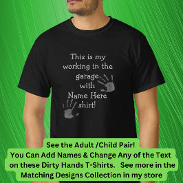 Camiseta Adicionar Títulos, Trabalhando em Mãos Sujas de Ga