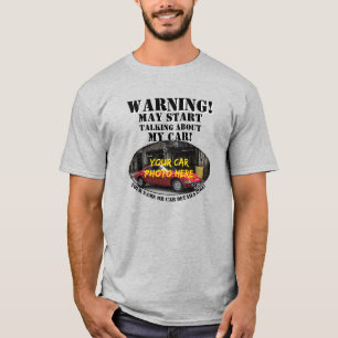 Camiseta Adicione Nome, Sua Foto Do Carro, Texto, Aviso Con