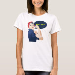 Camiseta Adicione seu próprio texto a rosie riveter<br><div class="desc">Adicione seu próprio texto a uma feminista ribeirinha e a uma noite de meninas nossa excelente de humor para uma festa de solteira feminista Rosie the Riveter and Feminist Humor: Um Ajustado Excelente para uma Noite de Meninas ou Festa de solteira Rosie the Riveter é um símbolo icônico de feminismo,...</div>