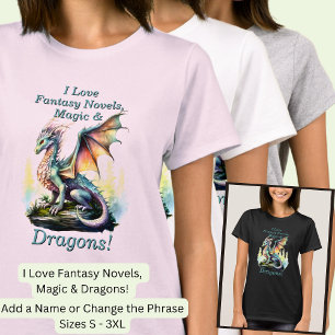 Camiseta Adicione Texto, Amor Fantasia Novela Dragões Mágic