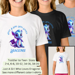 Camiseta Adicione texto - Apenas uma garota que ama dragões