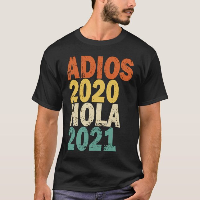 Camiseta Adios 2020 Hola 2021 (Frente)