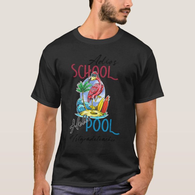 Camiseta Adios School Hello Piscina Summer Flamingo Profess (Frente)