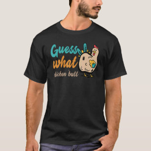 Camiseta Adivinha O Que Bunda De Galinha! Engraçado