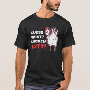 Camiseta Adivinha Qual Bumbum De Frango Para Os Amantes De