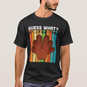 Camiseta Adivinha Que Bumbum a Turquia de Ação de Graças