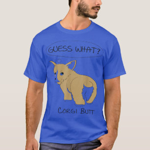 Camiseta Adivinha Que Bumbum Corgi!