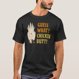 Camiseta Adivinha Que Bumbum De Frango Hillarie Sarcástico