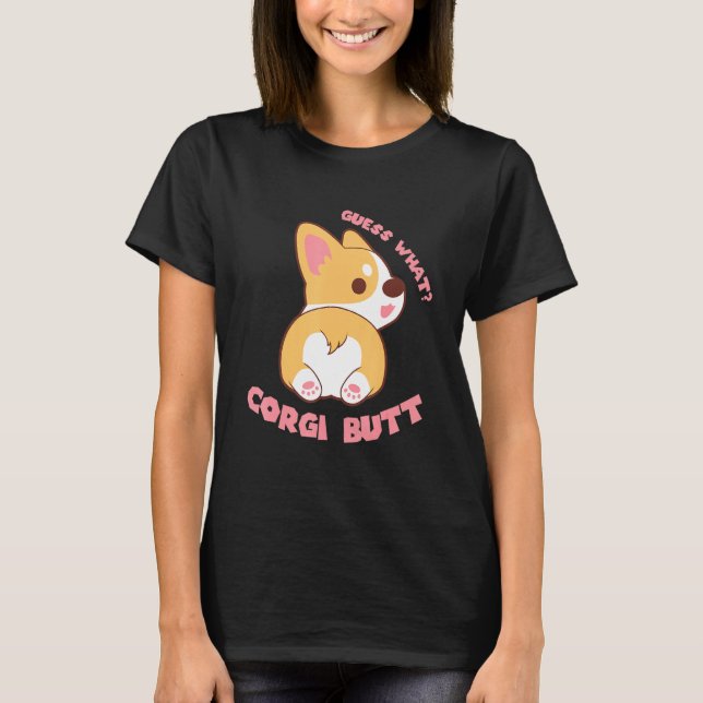 Camiseta Adivinha Que Cachorro De Bumbum De Corgi (Frente)