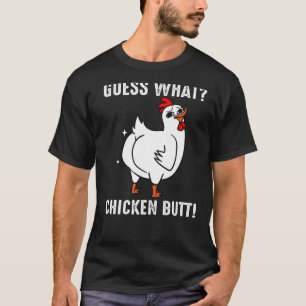 Camiseta Adivinha Que Galinha De Bumbum
