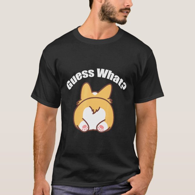 Camiseta Adivinha Que Humor De Bumbum De Corgi (Frente)