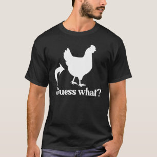 Camiseta Adivinhação Engraçada, Bunda de Frango! Design Bra
