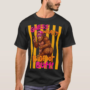 Camiseta Adivinhe o que bunda de bigfoot engraçado sasquatc