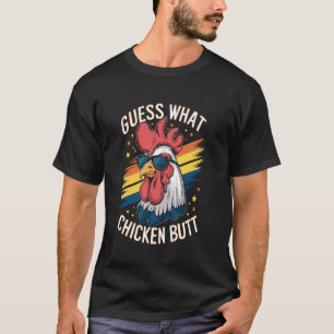 Camiseta Adivinhe O Que Bunda De Galinha!
