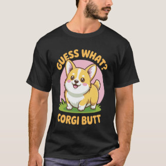 Camiseta Adivinhe O Que Corgi Bunda 2