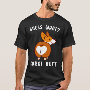 Camiseta Adivinhe O Que Corgi Bunda Corgi Cachorro Trocad