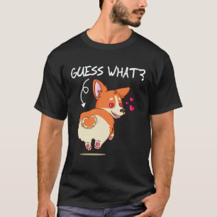Camiseta Adivinhe O Que Corgi Bunda Fofo Welsh Corgi