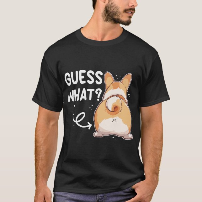 Camiseta Adivinhem o que o Bumbum Corgi é engraçado (Frente)