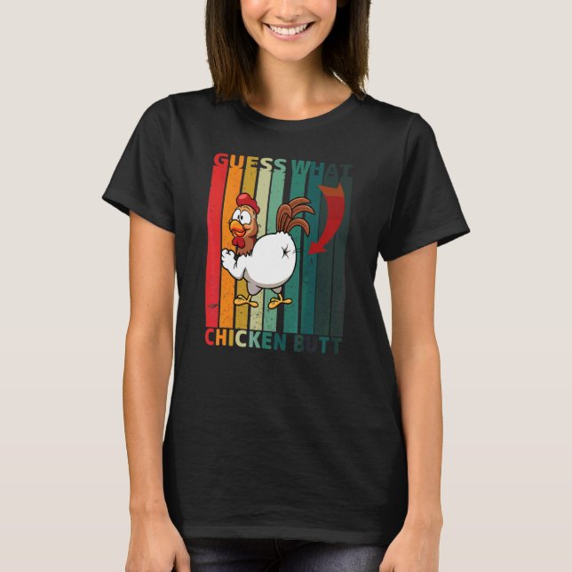 Camiseta Adivinhem qual Piada retrô de Bumbum de frango (Frente)