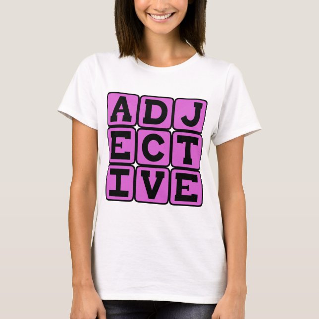 Camiseta Adjetivo, Classe de Palavras (Frente)