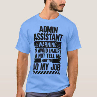 Camiseta Admin Assistant Warning