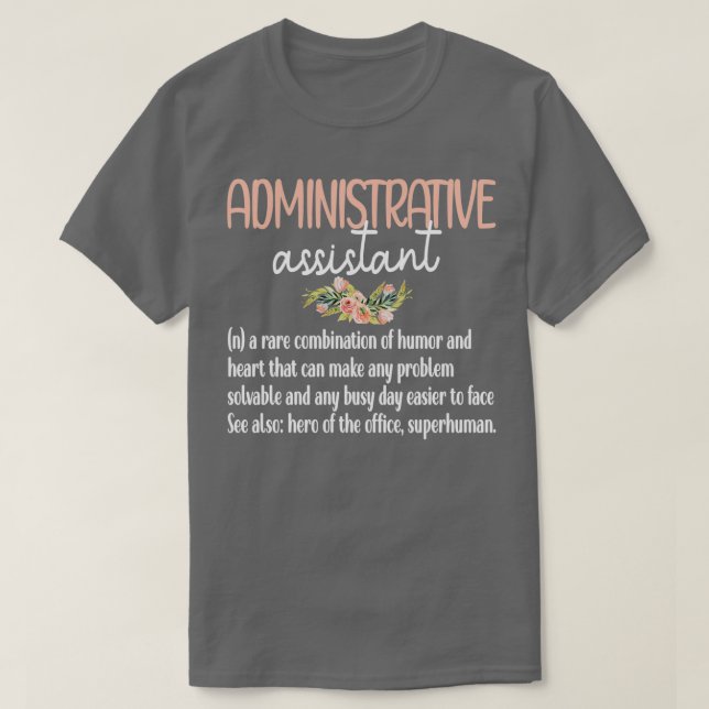 Camiseta Admin Assistente de Dia do Assistente de Administr (Frente do Design)