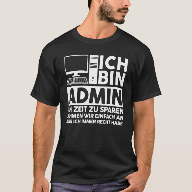Camiseta Admin IT Expert Science Sayings (Frente)
