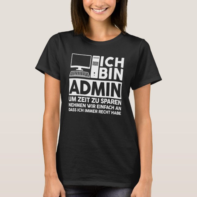 Camiseta Admin IT Expert Science Sayings (Frente)